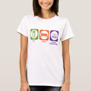 Essen Sie Schlaf-Praxis-Strafjustiz T-Shirt