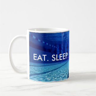 ESSEN Sie. SCHLAF. SCHWIMMEN. WIEDERHOLUNG Kaffeetasse