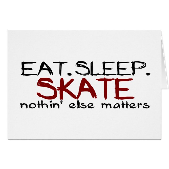 Essen Sie Schlaf-Skate (Vorderseite (Horizontal))