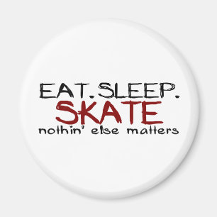 Essen Sie Schlaf-Skate Magnet