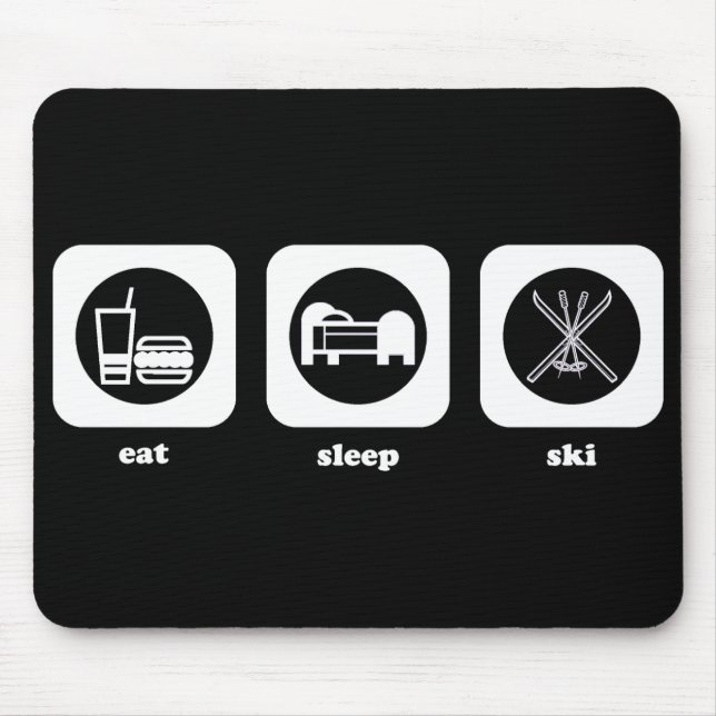 Essen Sie. Schlaf. Ski. Mousepad (Vorne)