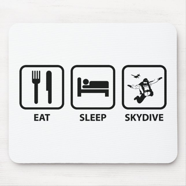 Essen Sie Schlaf Skydive Mousepad (Vorne)