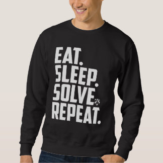 Essen Sie Schlaf Solve Wiederholung Geschwindigkei Sweatshirt