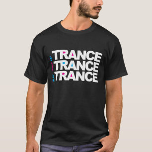 Essen Sie Schlaf-Spiel-Trance T-Shirt
