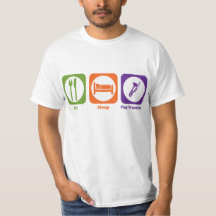 Essen Sie Schlaf-SpielTrombone T-Shirt