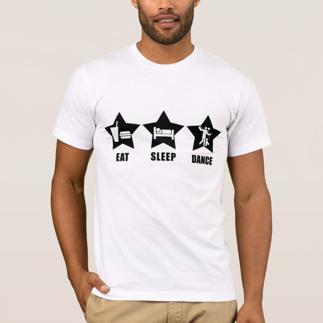 Essen Sie Schlaf-Tanz-T - Shirt (Vorderseite)