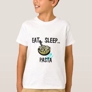 Essen Sie Schlaf TEIGWAREN T-Shirt