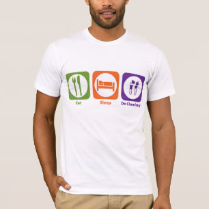 Essen Sie Schlaf tun Chemie T-Shirt
