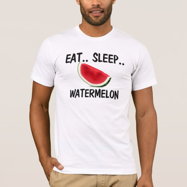 Essen Sie Schlaf WASSERMELONE T-Shirt (Vorderseite)