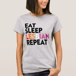 ESSEN SIE SCHLAFEN LESBIAN WIEDERHOLEN T-Shirt