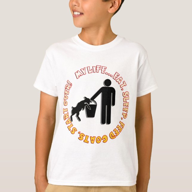 ESSEN SIE, SCHLAFEN SIE, FÜTTERN SIE ZIEGEN, T-Shirt (Vorderseite)