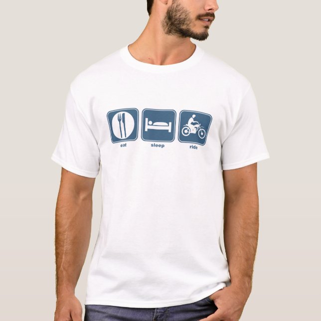 essen Sie, schlafen Sie, reiten Sie T-Shirt (Vorderseite)