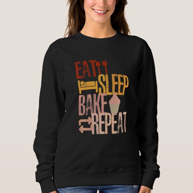 Essen Sie schlafend backen Wiederholung des Kochen Sweatshirt (Vorderseite)