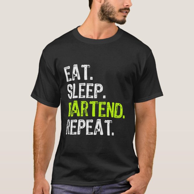 Essen Sie schlafende Bend Bender Bender Bender T-Shirt (Vorderseite)