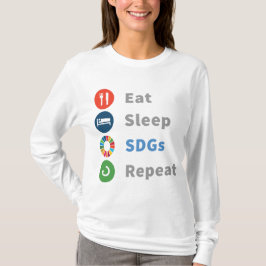 Essen Sie schlafende SDGs Wiederholen lange Schläf T-Shirt