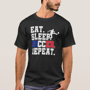 Essen Sie schlafende Soccer Wiederholung Soccer Gr T-Shirt