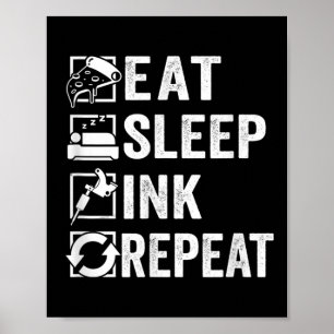 Essen Sie schlafende Tinte Wiederholung, der Tatto Poster