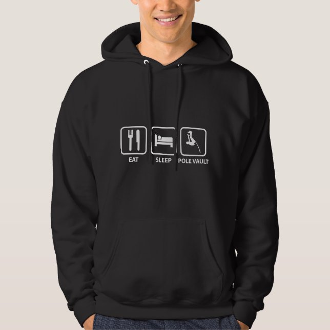 Essen Sie schlafenden Pole Vault Hoodie (Vorderseite)
