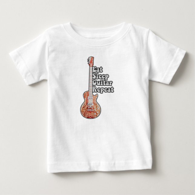 Essen Sie schlafgitarre wiederholen. motivierend Z Baby T-shirt (Vorderseite)
