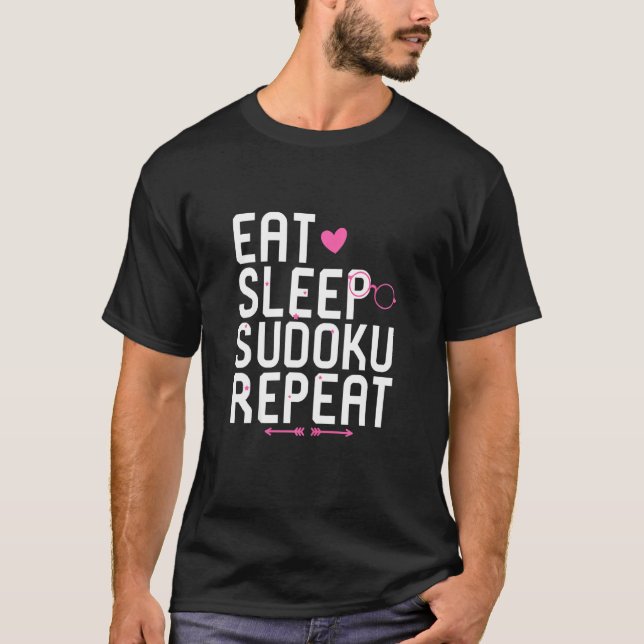 Essen Sie Schlafsudoku Wiederholung Inspirationspr T-Shirt (Vorderseite)