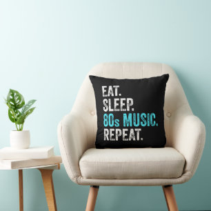 Essen Sie Sleep 80sMusik wiederholen Kissen