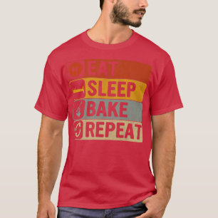 Essen Sie Sleep Bake Wiederholung Retro 60er 70er T-Shirt