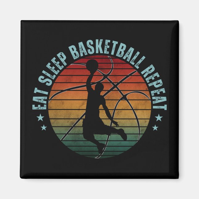 ESSEN SIE SLEEP BASKETBALL WIEDERHOLEN MAGNET (Vorne)