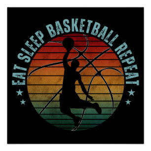 ESSEN SIE SLEEP BASKETBALL WIEDERHOLEN POSTER