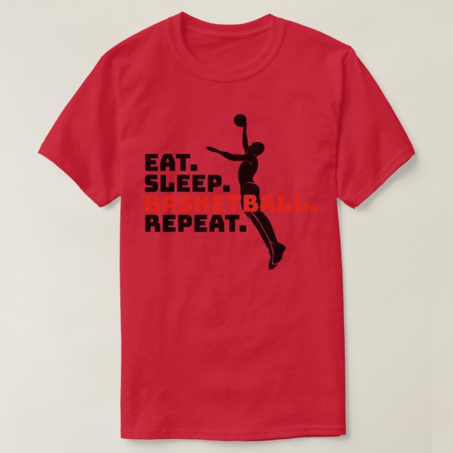 ESSEN SIE SLEEP BASKETBALL WIEDERHOLEN T-Shirt (Design vorne)