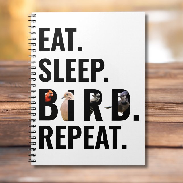 Essen Sie Sleep Bird Repeat Bird Watcher Notizblock (Keep a record of your birding adventures in this "Eat. Sleep. Bird. Repeat" birdwatching journal. )