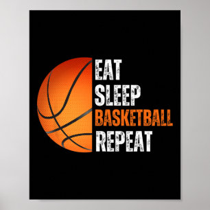 Essen Sie Sleep Bysketbyll Wiederholung Geschenk f Poster