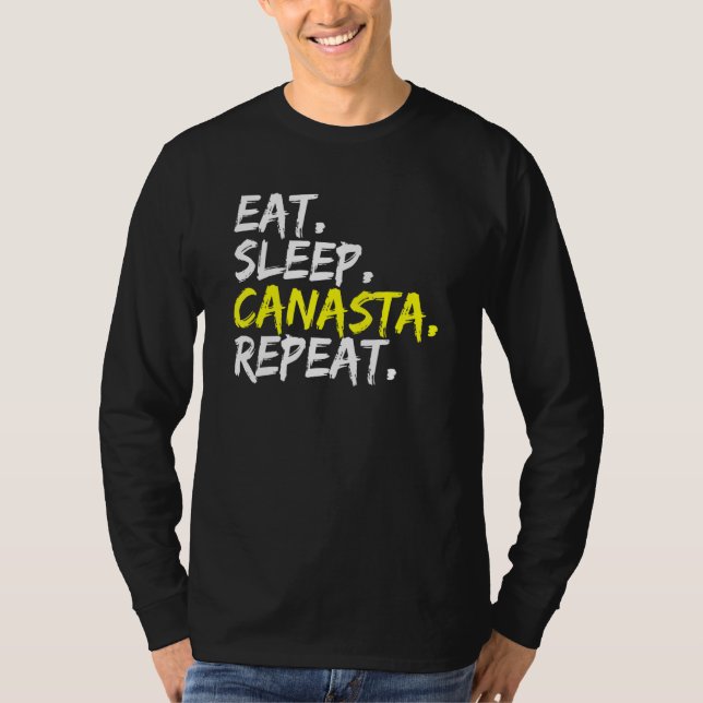 Essen Sie Sleep Canasta Repeat Card Game T-Shirt (Vorderseite)