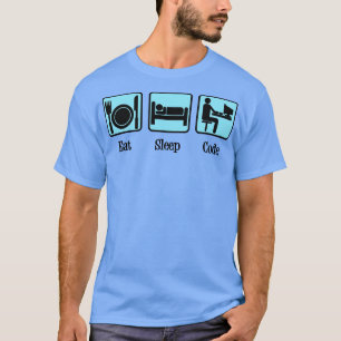Essen Sie Sleep-Code-Spaß T-Shirt