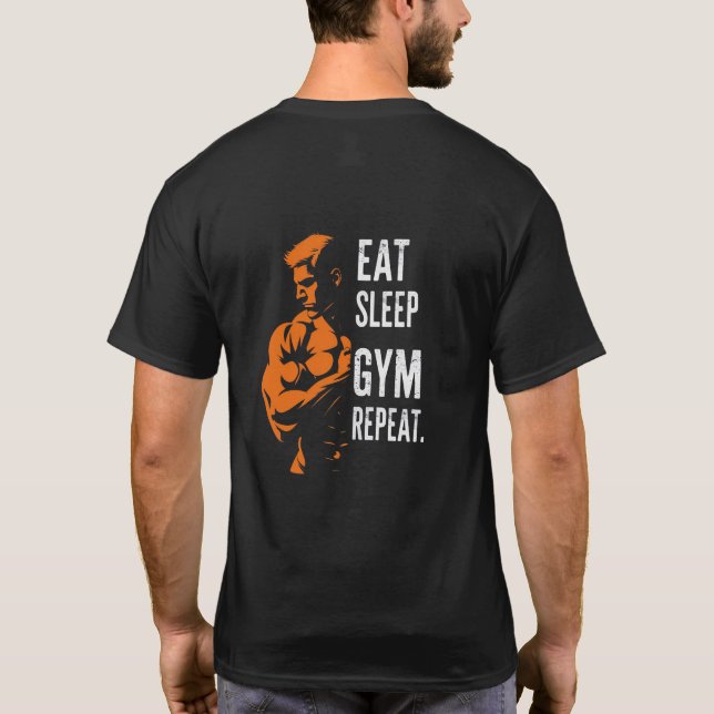 Essen Sie Sleep Gym Repeat Workout T - Shirt (Rückseite)