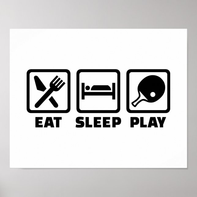 Essen Sie Sleep Play Pong Poster (Vorne)