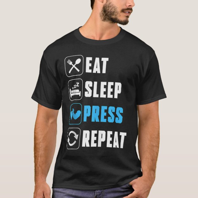 Essen Sie Sleep Press Repeat Armwrestler Arm Wrest T-Shirt (Vorderseite)
