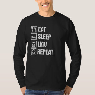 Essen Sie Sleep Truck Repeat Trucker Fernfahrer T-Shirt