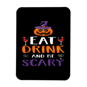 Essen Sie trinken und Beängstigend Halloween-Party Magnet