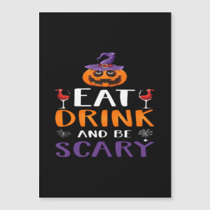 Essen Sie trinken und Beängstigend Halloween-Party Magnetkarte