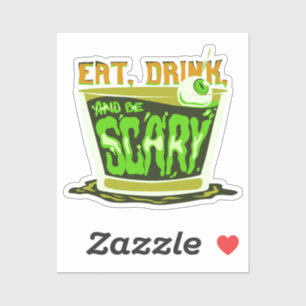 Essen Sie trinken und beängstigend Halloween Pun F Aufkleber