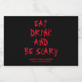 Essen Sie trinken und beängstigend werden roten Bl Lebensmitteletikett