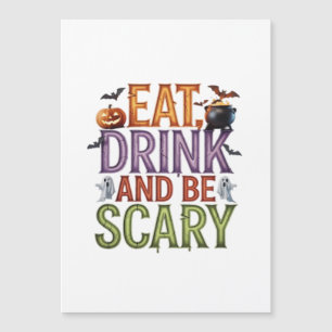 Essen Sie trinken und Beängstigendes Halloween-Par Magnetkarte