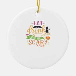 Essen Sie trinken und Beängstigendes Kostenvoransc Keramik Ornament