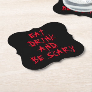 Essen Sie trinken und beängstigendes rotes Hallowe Untersetzer