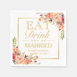 Essen Sie trinken und seien Sie Verheiratet rustik Serviette