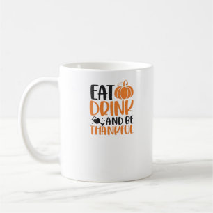 Essen Sie trinken und sind Sie Beängstigend sauber Kaffeetasse