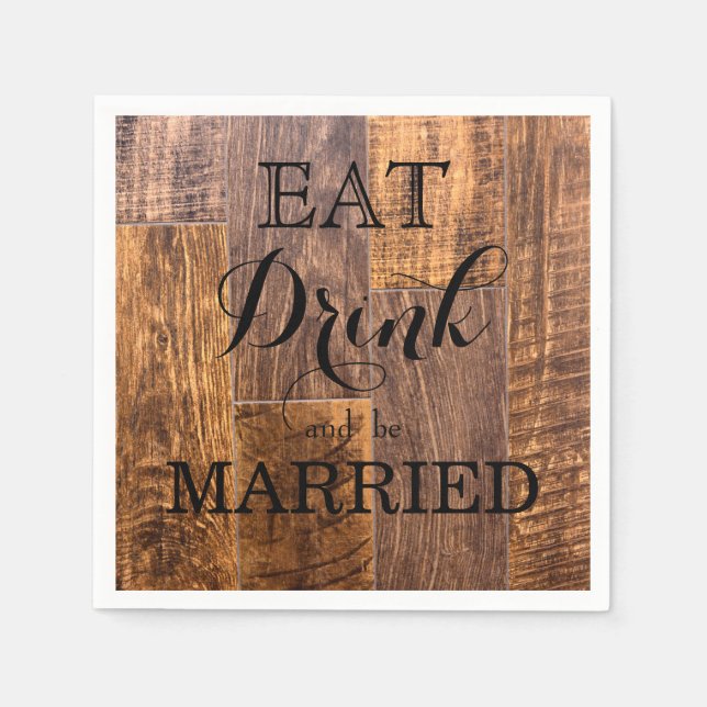 Essen Sie trinken und Verheiratet sein Serviette (Vorderseite)