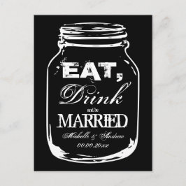 Essen Sie trinken und verheirateten Mason Glas Dan Postkarte