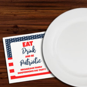 Essen Sie trinken und werden Sie Patriotic 4. Juli Serviette