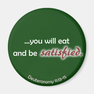 Essen Sie und seien Sie erfüllt (dunkler Magnet
